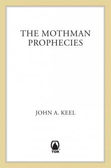 The Mothman Prophecies The Mothman Prophecies