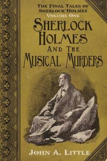 The Final Tales of Sherlock Holmes - Volume 1 The Final Tales of Sherlock Holmes - Volume 1