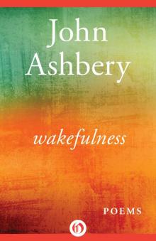 Wakefulness: Poems Wakefulness: Poems