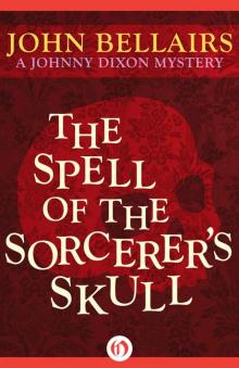 Spell of the Sorcerer's Skull Spell of the Sorcerer's Skull