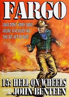 Hell on Wheels (A Fargo Western #15)