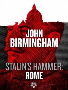 Stalin's hammer:Rome aot-4