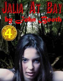 Jalia At Bay (Book 4) Jalia At Bay (Book 4)
