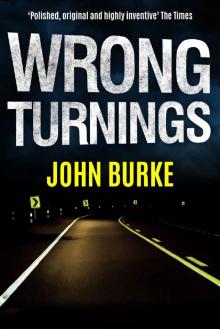 Wrong Turnings (DI Lesley Gunn Book 4)