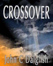 CROSSOVER (THE CHASER CHRONICLES Book 1)