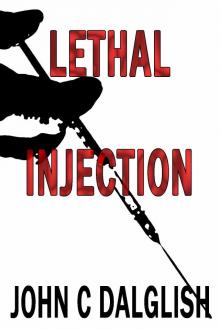 LETHAL INJECTION (Det. Jason Strong(CLEAN SUSPENSE) Book 8)