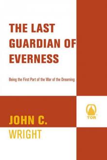 The Last Guardian of Everness The Last Guardian of Everness