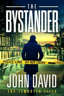 The Bystander The Bystander