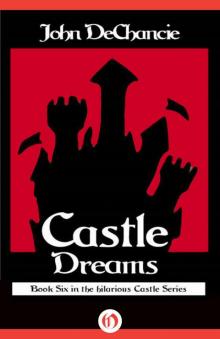 Castle Dreams Castle Dreams