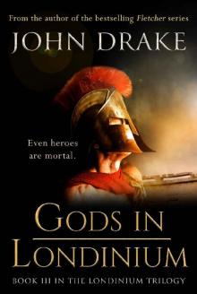 Gods in Londinium Gods in Londinium