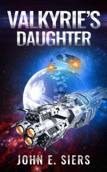 Valkyrie's Daughter (The Lunar Free State Book 3) Valkyrie's Daughter (The Lunar Free State Book 3)