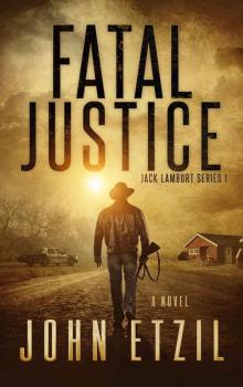 Fatal Justice