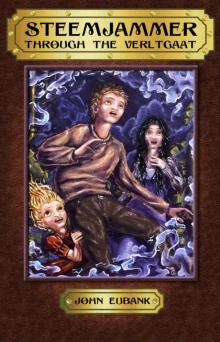 Steemjammer: Through the Verltgaat Steemjammer: Through the Verltgaat
