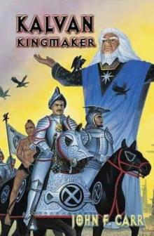 Kalvan Kingmaker k-3