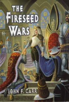 The Fireseed Wars k-5 The Fireseed Wars k-5