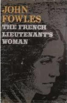 The French Lieutenant's Woman - John Fowles The French Lieutenant's Woman - John Fowles