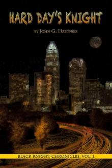 Hard Day's Knight (Black Knight Chronicles)