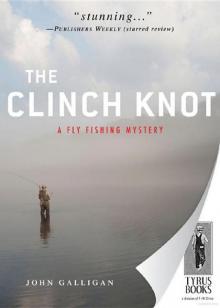 The Clinch Knot