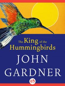 The King of the Hummingbirds The King of the Hummingbirds