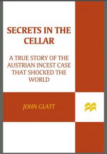 Secrets in the Cellar