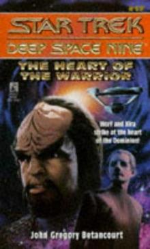 Star Trek - DS9 - Heart Of The Warrior - Book 17 Star Trek - DS9 - Heart Of The Warrior - Book 17