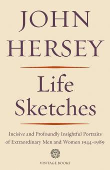 Life Sketches Life Sketches