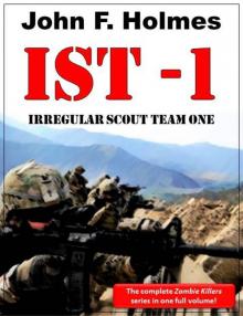 Irregular Scout Team One: The Complete Zombie Killer series Irregular Scout Team One: The Complete Zombie Killer series