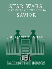 Star Wars: Lost Tribe of the Sith # 4 Savior Star Wars: Lost Tribe of the Sith # 4 Savior
