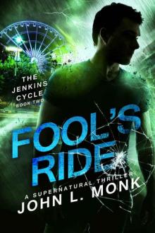 Fool's Ride (The Jenkins Cycle Book 2)
