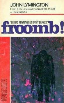 Froomb! Froomb!