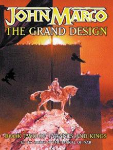 The Grand Design (Tyrants & Kings 2) The Grand Design (Tyrants & Kings 2)