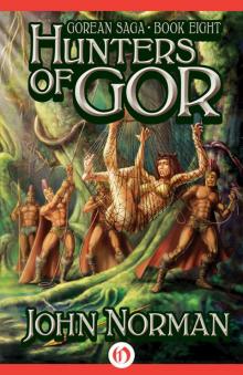 Hunters of Gor Hunters of Gor