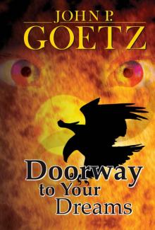 Doorway to Your Dreams