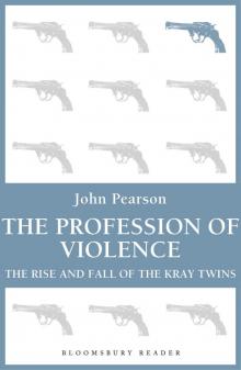 The Profession of Violence