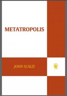 Metatropolis
