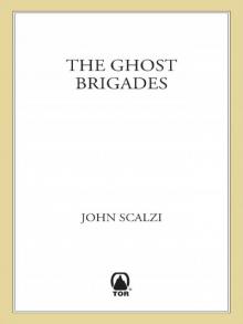 The Ghost Brigades