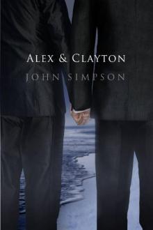 Alex & Clayton Alex & Clayton