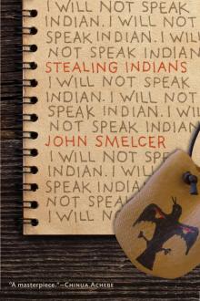 Stealing Indians Stealing Indians