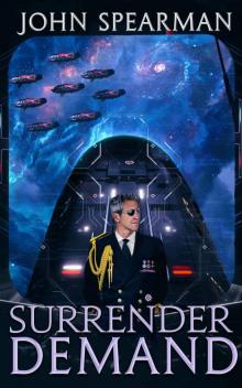 Surrender Demand: Book 4 of the Halberd Series Surrender Demand: Book 4 of the Halberd Series