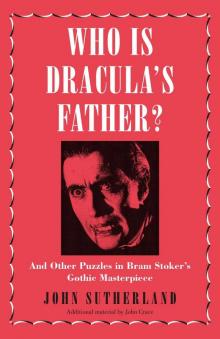 Who Is Dracula's Father? Who Is Dracula's Father?