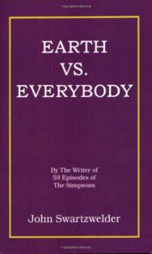 Earth vs. Everybody Earth vs. Everybody