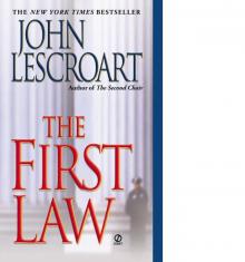 The First Law The First Law