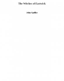 The Witches of Eastwick The Witches of Eastwick