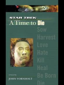A Time to Die A Time to Die