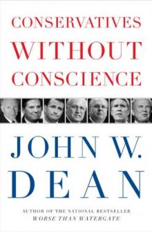 Conservatives Without Conscience Conservatives Without Conscience