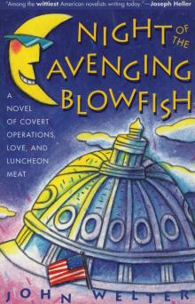 Night of the Avenging Blowfish Night of the Avenging Blowfish