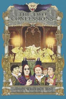 The Two Confessions The Two Confessions