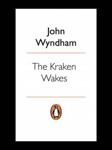 The Kraken Wakes The Kraken Wakes