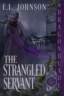 The Strangled Servant The Strangled Servant