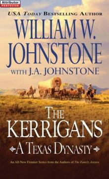 Kerrigans: A Texas Dynasty
